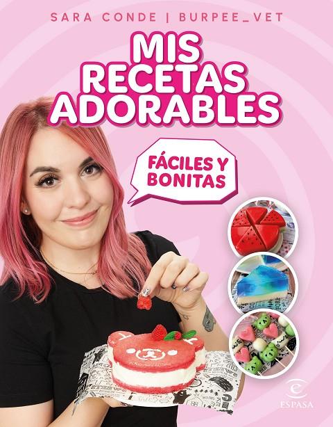 MIS RECETAS ADORABLES | 9788467071313 | CONDE, SARA | Galatea Llibres | Librería online de Reus, Tarragona | Comprar libros en catalán y castellano online