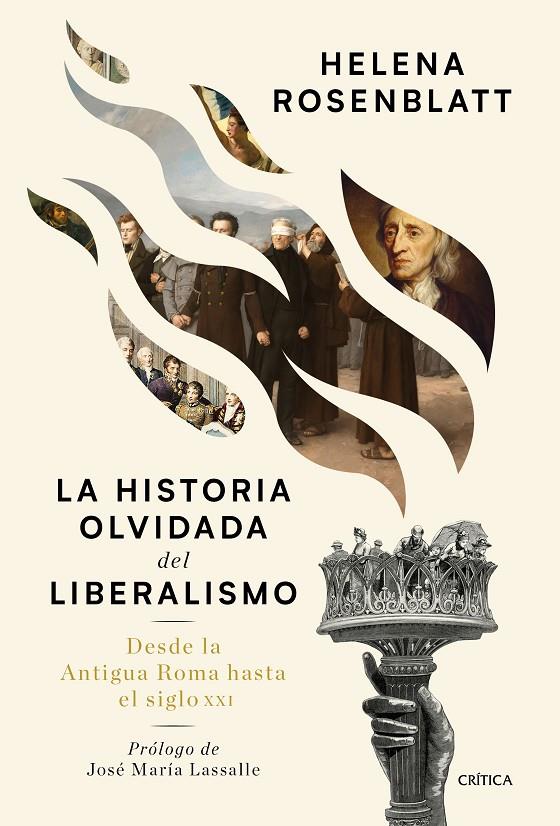 LA HISTORIA OLVIDADA DEL LIBERALISMO | 9788491992073 | ROSENBLATT, HELENA | Galatea Llibres | Librería online de Reus, Tarragona | Comprar libros en catalán y castellano online
