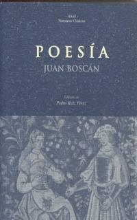 POESIA  (JUAN BOSCAN) | 9788446010067 | BOSCAN, JUAN | Galatea Llibres | Llibreria online de Reus, Tarragona | Comprar llibres en català i castellà online