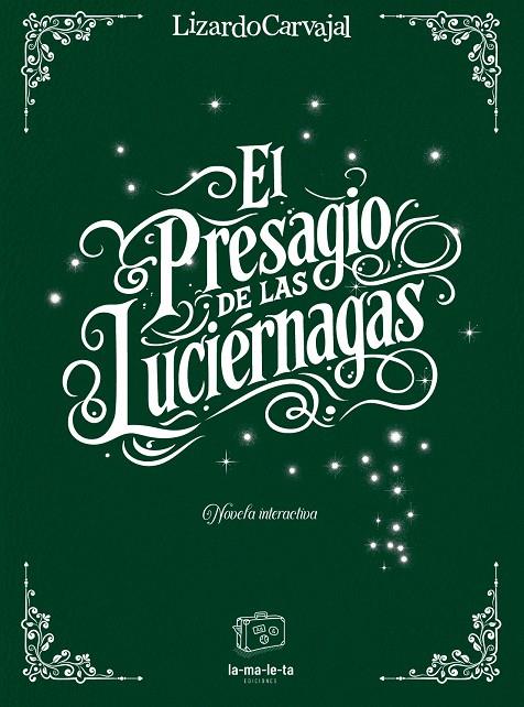 EL PRESAGIO DE LAS LUCIÉRNAGAS | 9788418232978 | CARVAJAL, LIZARDO | Galatea Llibres | Llibreria online de Reus, Tarragona | Comprar llibres en català i castellà online