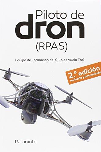 PILOTO DE DRON (RPAS) 2.ª  EDICIóN | 9788428338738 | VIRUÉS ORTEGA, DAVID/GARCÍA-CABAÑAS BUENO, JOSE ANTONIO/VERGARA MERINO, RAQUEL/BERNARDO SANZ, SERGIO | Galatea Llibres | Librería online de Reus, Tarragona | Comprar libros en catalán y castellano online