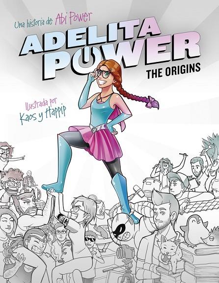 ADELITA POWER: THE ORIGINS | 9788490436110 | POWER, ABI | Galatea Llibres | Llibreria online de Reus, Tarragona | Comprar llibres en català i castellà online