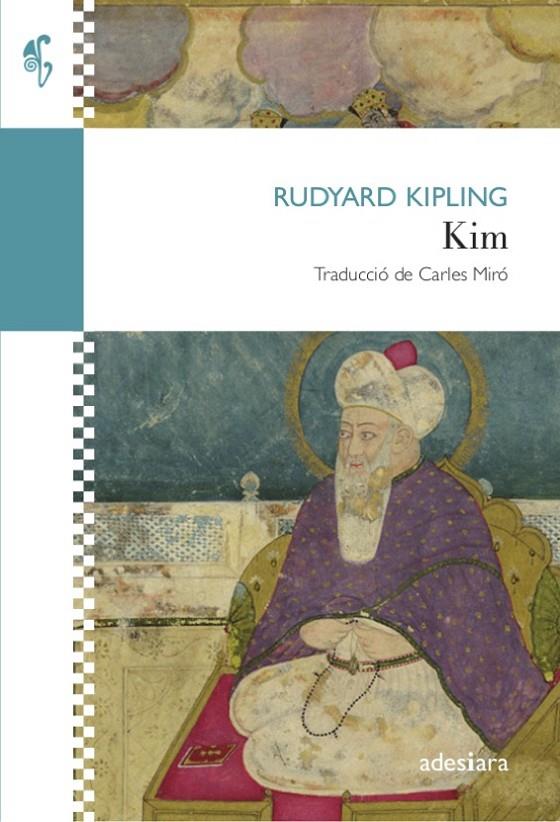 KIM | 9788416948598 | KIPLING, RUDYARD | Galatea Llibres | Librería online de Reus, Tarragona | Comprar libros en catalán y castellano online