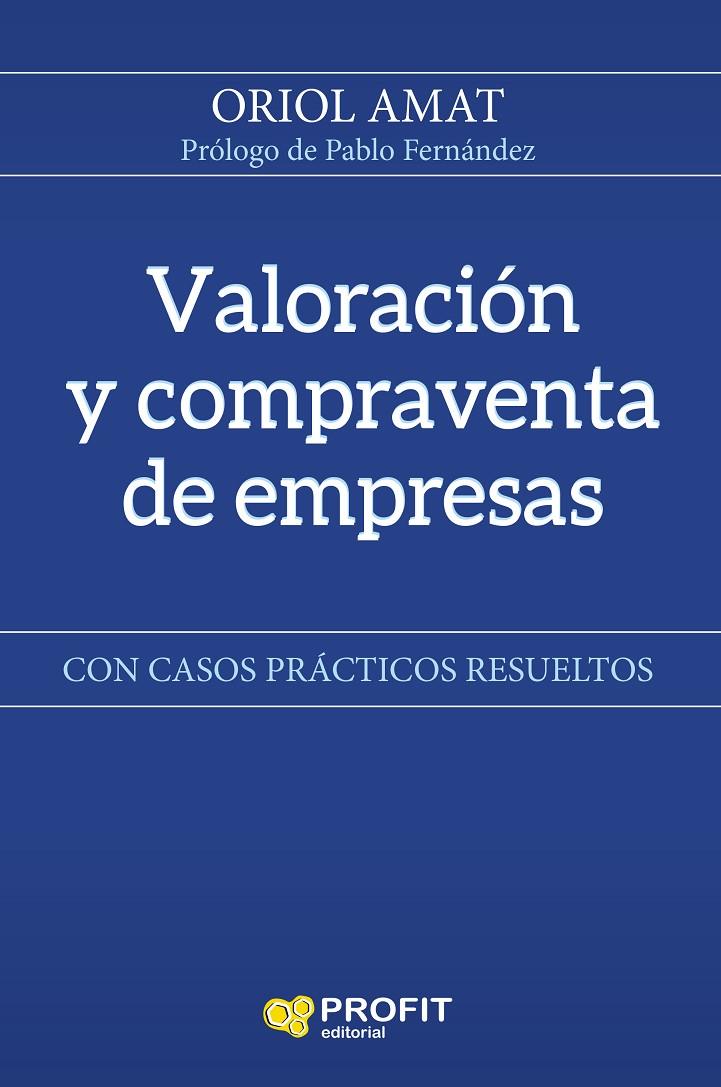 VALORACION Y COMPRAVENTA DE EMPRESAS | 9788417209469 | AMAT SALAS, ORIOL | Galatea Llibres | Llibreria online de Reus, Tarragona | Comprar llibres en català i castellà online