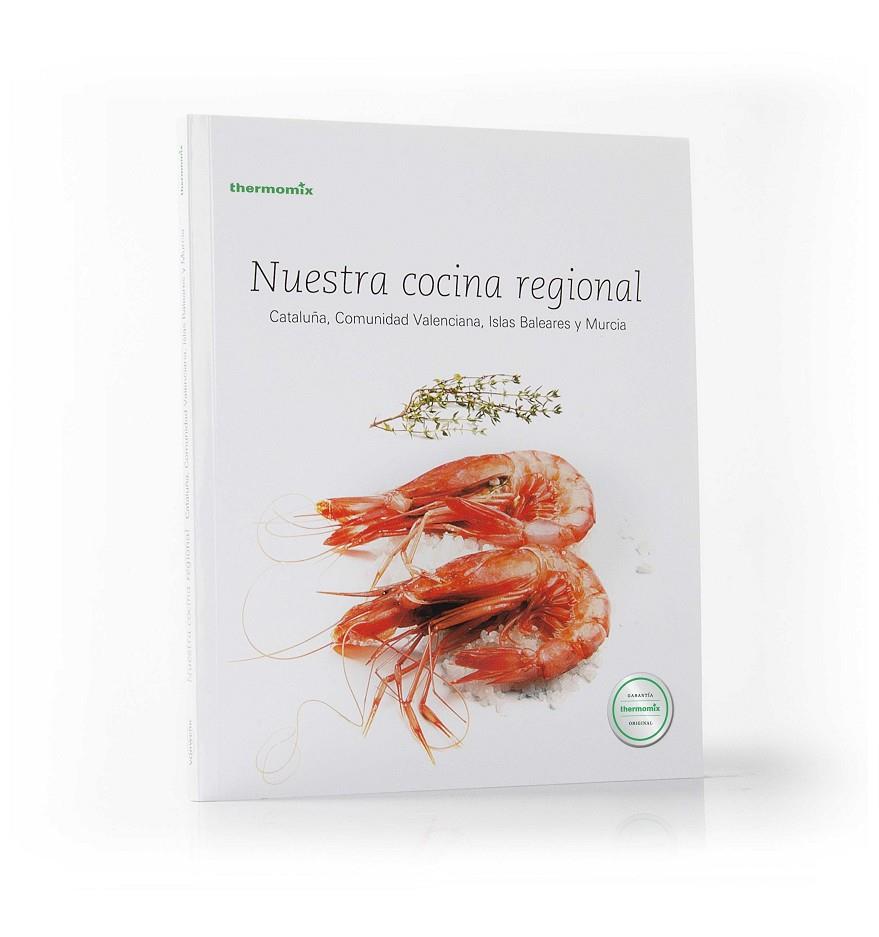 NUESTRA COCINA REGIONAL. CATALUÑA, COMUNIDAD VALENCIANA, ISLAS BALEARES Y MURCIA | 9788461681082 | VORWERK ESPAÑA M.S.L., S.C. | Galatea Llibres | Llibreria online de Reus, Tarragona | Comprar llibres en català i castellà online