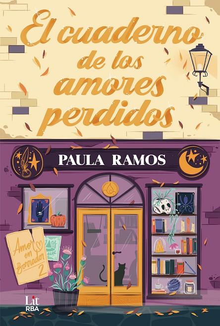 EL CUADERNO DE LOS AMORES PERDIDOS | 9788410983472 | RAMOS, PAULA | Galatea Llibres | Librería online de Reus, Tarragona | Comprar libros en catalán y castellano online