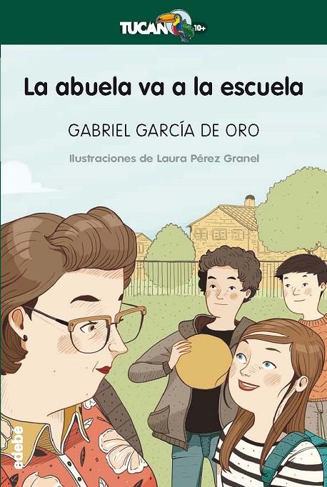 LA ABUELA VA A LA ESCUELA | 9788468331201 | GARCIA DE ORO, GABRIEL | Galatea Llibres | Llibreria online de Reus, Tarragona | Comprar llibres en català i castellà online