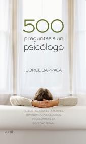 500 PREGUNTAS A UN PSICÓLOGO | 9788408079934 | BARRACA, JORGE | Galatea Llibres | Llibreria online de Reus, Tarragona | Comprar llibres en català i castellà online