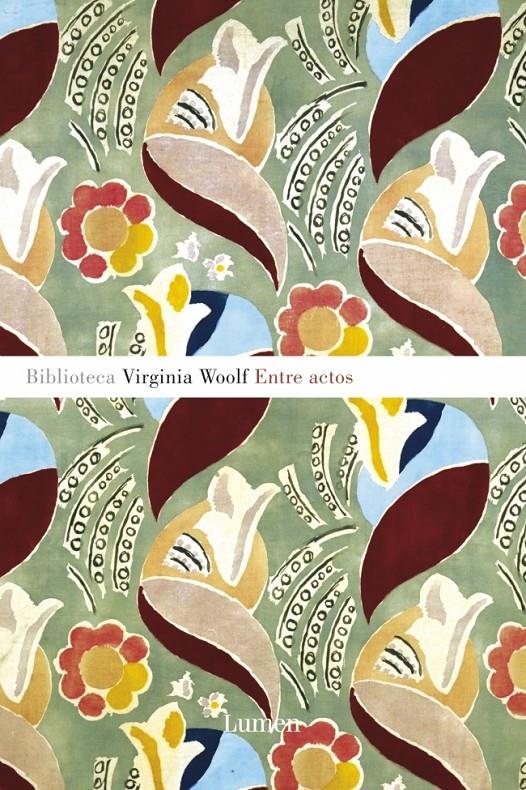 ENTRE ACTOS | 9788426416728 | WOOLF, VIRGINIA | Galatea Llibres | Librería online de Reus, Tarragona | Comprar libros en catalán y castellano online