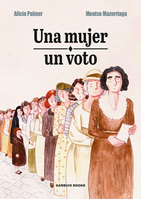 UNA MUJER, UN VOTO | 9788412332629 | Galatea Llibres | Llibreria online de Reus, Tarragona | Comprar llibres en català i castellà online