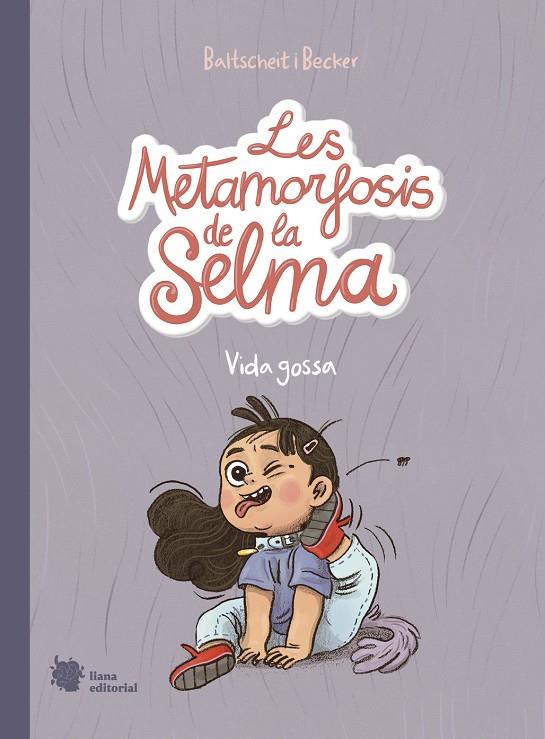 LES METAMORFOSIS DE LA SELMA 1 | 9788412359909 | BALTSCHEIT, MARTIN | Galatea Llibres | Librería online de Reus, Tarragona | Comprar libros en catalán y castellano online