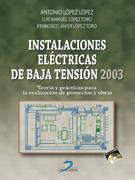 INSTALACIONES ELECTRICAS DE BAJA TENSION | 9788479787684 | LOPEZ LOPEZ, ANTONIO | Galatea Llibres | Llibreria online de Reus, Tarragona | Comprar llibres en català i castellà online