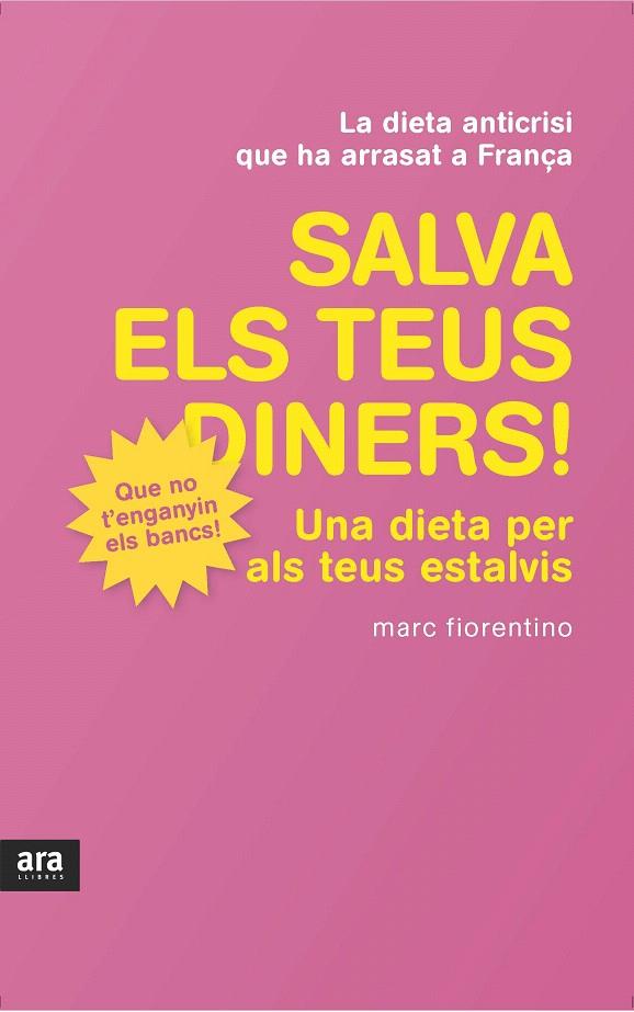 SALVA ELS TEUS DINERS | 9788415224426 | FIORENTINO, MARC | Galatea Llibres | Llibreria online de Reus, Tarragona | Comprar llibres en català i castellà online