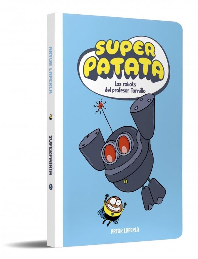 SUPERPATATA 5 - LOS ROBOTS DEL PROFESOR TORNILLO (NUEVA EDICIÓN) | 9788448874629 | LAPERLA, ARTUR | Galatea Llibres | Llibreria online de Reus, Tarragona | Comprar llibres en català i castellà online