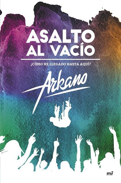 ASALTO AL VACÍO | 9788427042131 | ARKANO | Galatea Llibres | Librería online de Reus, Tarragona | Comprar libros en catalán y castellano online