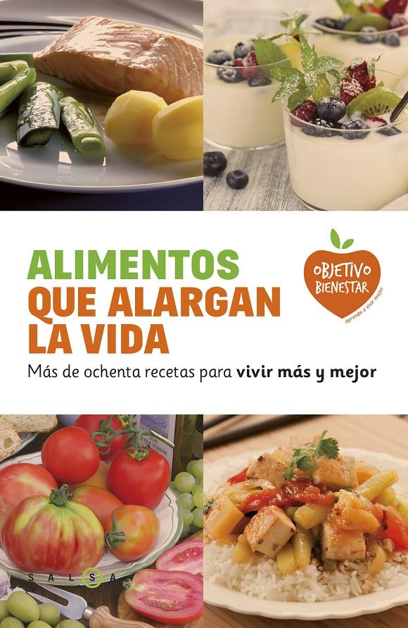 ALIMENTOS QUE ALARGAN LA VIDA | 9788415193463 | Galatea Llibres | Librería online de Reus, Tarragona | Comprar libros en catalán y castellano online