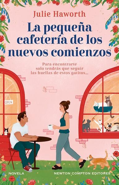 LA PEQUEÑA CAFETERÍA DE LOS NUEVOS COMIENZOS | 9788410359079 | HAWORTH, JULIE | Galatea Llibres | Librería online de Reus, Tarragona | Comprar libros en catalán y castellano online
