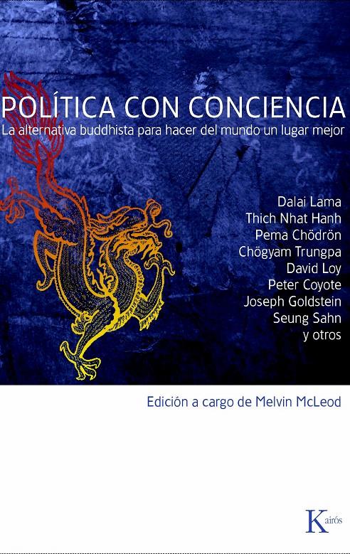 POLÍTICA CON CONCIENCIA | 9788472456716 | MCLEOD, MELVIN | Galatea Llibres | Librería online de Reus, Tarragona | Comprar libros en catalán y castellano online