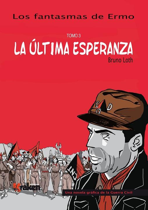 LA ÚLTIMA ESPERANZA | 9788492534760 | LOTH, BRUNO | Galatea Llibres | Librería online de Reus, Tarragona | Comprar libros en catalán y castellano online