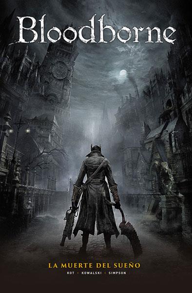 BLOODBORNE 1. LA MUERTE DEL SUEÑO | 9788467934335 | KOT - KOWALSKI | Galatea Llibres | Llibreria online de Reus, Tarragona | Comprar llibres en català i castellà online