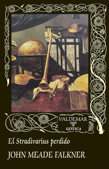 EL STRADIVARIUS PERDIDO | 9788477029700 | FALKNER, JOHN MEADE | Galatea Llibres | Llibreria online de Reus, Tarragona | Comprar llibres en català i castellà online