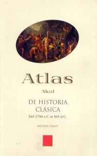 ATLAS DE HISTORIA CLASICA | 9788446011828 | GRANT, MICHAEL | Galatea Llibres | Librería online de Reus, Tarragona | Comprar libros en catalán y castellano online
