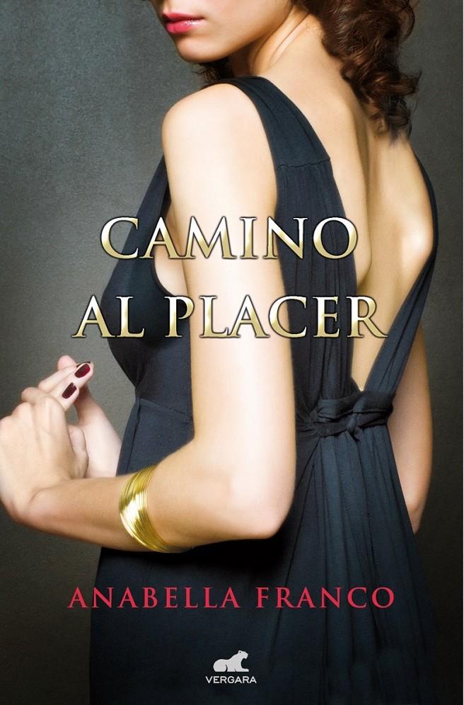 CAMINO AL PLACER | 9788415420965 | FRANCO, ANABELLA | Galatea Llibres | Librería online de Reus, Tarragona | Comprar libros en catalán y castellano online