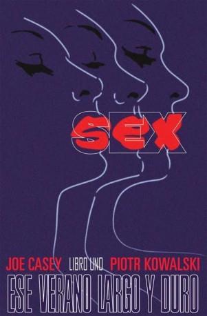 SEX 1: ESE VERANO LARGO Y DURO | 9788416074082 | CASEY, JOE | Galatea Llibres | Librería online de Reus, Tarragona | Comprar libros en catalán y castellano online