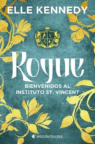 ROGUE | 9788418509841 | KENNEDY, ELLE | Galatea Llibres | Llibreria online de Reus, Tarragona | Comprar llibres en català i castellà online