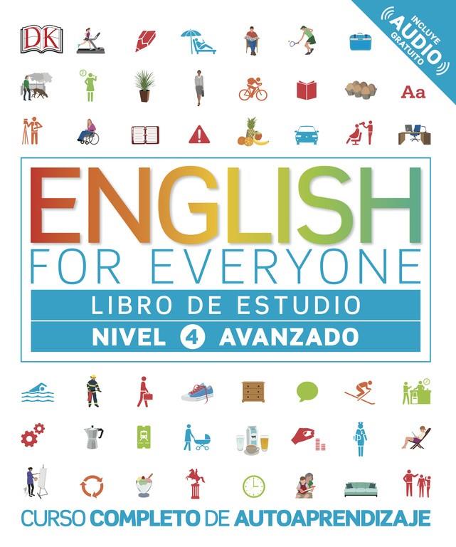 ENGLISH FOR EVERYONE (ED. EN ESPAÑOL) NIVEL AVANZADO - LIBRO DE ESTUDIO | 9780241281697 | VARIOS AUTORES | Galatea Llibres | Llibreria online de Reus, Tarragona | Comprar llibres en català i castellà online