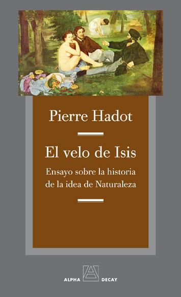 EL VELO DE ISIS | 9788492837885 | HADOT, PIERRE | Galatea Llibres | Llibreria online de Reus, Tarragona | Comprar llibres en català i castellà online