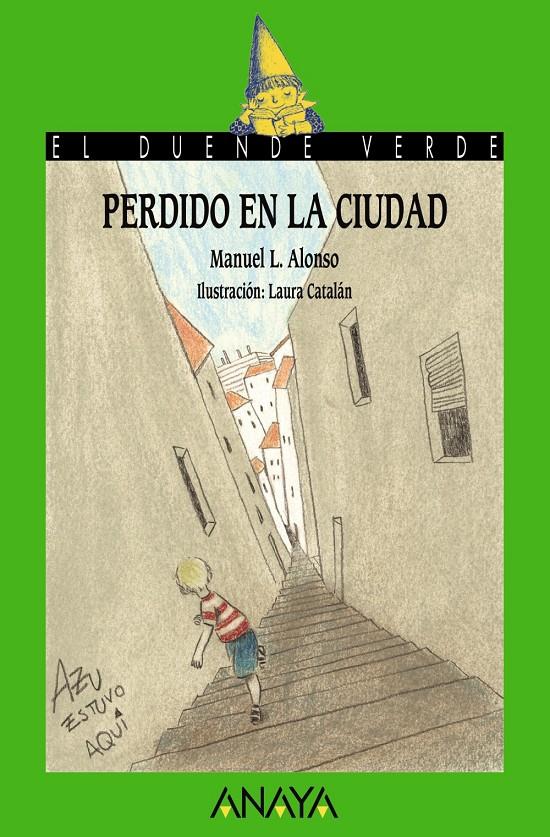 PERDIDO EN LA CIUDAD | 9788467840612 | ALONSO, MANUEL L. | Galatea Llibres | Librería online de Reus, Tarragona | Comprar libros en catalán y castellano online