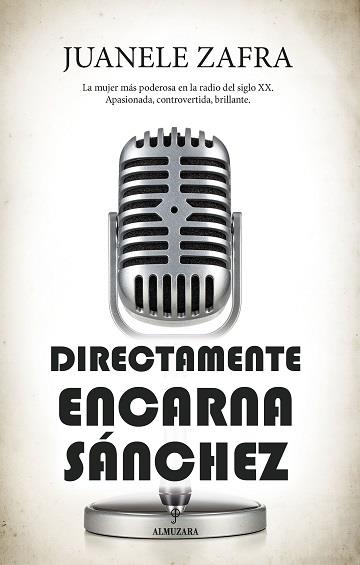 DIRECTAMENTE, ENCARNA SÁNCHEZ | 9788418952067 | ZAFRA BENJUMEA, JUAN MANUEL | Galatea Llibres | Llibreria online de Reus, Tarragona | Comprar llibres en català i castellà online