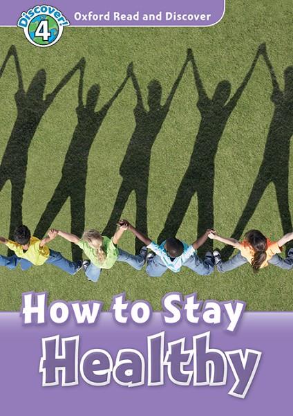 HOW TO STAY HEALTHY | 9780194022040 | PENN, JULIE | Galatea Llibres | Librería online de Reus, Tarragona | Comprar libros en catalán y castellano online