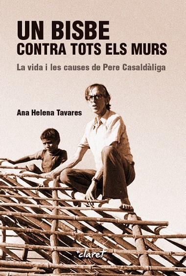 UN BISBE CONTRA TOTS ELS MURS | 9788491362821 | HELENA TAVARES, ANA | Galatea Llibres | Librería online de Reus, Tarragona | Comprar libros en catalán y castellano online