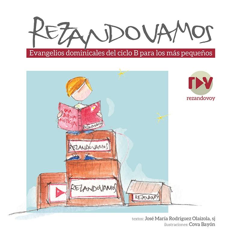 REZANDO VAMOS | 9788427140592 | JOSÉ MARÍA RODRÍGUEZ OLAIZOLA | Galatea Llibres | Librería online de Reus, Tarragona | Comprar libros en catalán y castellano online