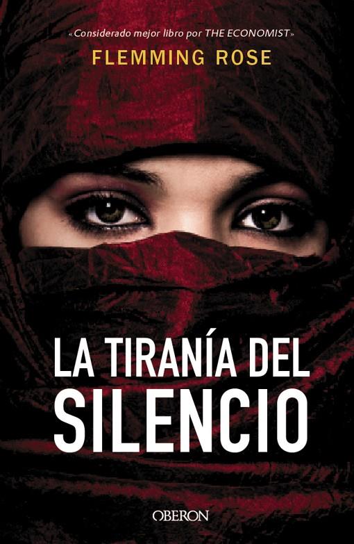 LA TIRANÍA DEL SILENCIO | 9788441538207 | ROSE, FLEMMING | Galatea Llibres | Llibreria online de Reus, Tarragona | Comprar llibres en català i castellà online