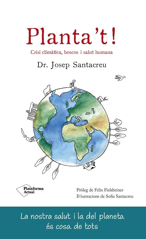 PLANTA'T! | 9788419271594 | SANTACREU, JOSEP | Galatea Llibres | Librería online de Reus, Tarragona | Comprar libros en catalán y castellano online