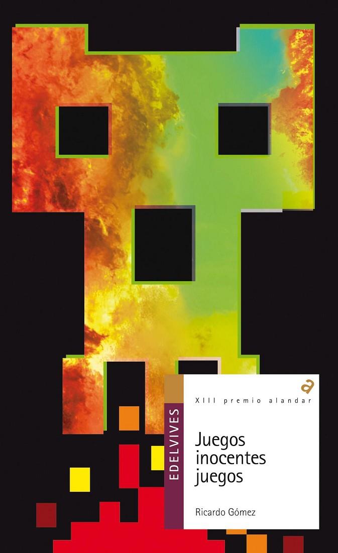 JUEGOS, INOCENTES JUEGOS (XIII PREMIO ALANDAR) | 9788426390509 | GOMEZ GIL, RICARDO | Galatea Llibres | Llibreria online de Reus, Tarragona | Comprar llibres en català i castellà online