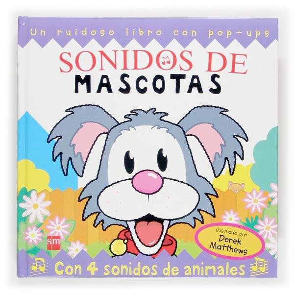 SONIDOS DE MASCOTAS | 9788467503777 | MATTHEWS, DEREK | Galatea Llibres | Llibreria online de Reus, Tarragona | Comprar llibres en català i castellà online