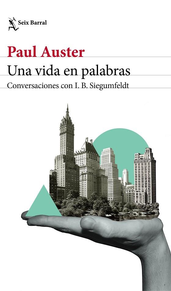 UNA VIDA EN PALABRAS | 9788432233869 | AUSTER, PAUL/SIEGUMFELDT, INGE-BIRGITTE | Galatea Llibres | Librería online de Reus, Tarragona | Comprar libros en catalán y castellano online
