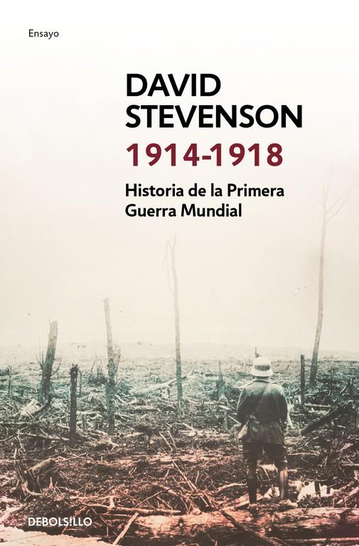 1914-1918. HISTORIA DE LA PRIMERA GUERRA MUNDIAL | 9788490627747 | STEVENSON, DAVID | Galatea Llibres | Llibreria online de Reus, Tarragona | Comprar llibres en català i castellà online