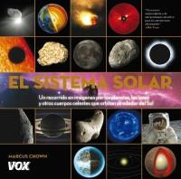 EL SISTEMA SOLAR | 9788499740652 | CHOWN, MARCUS | Galatea Llibres | Librería online de Reus, Tarragona | Comprar libros en catalán y castellano online