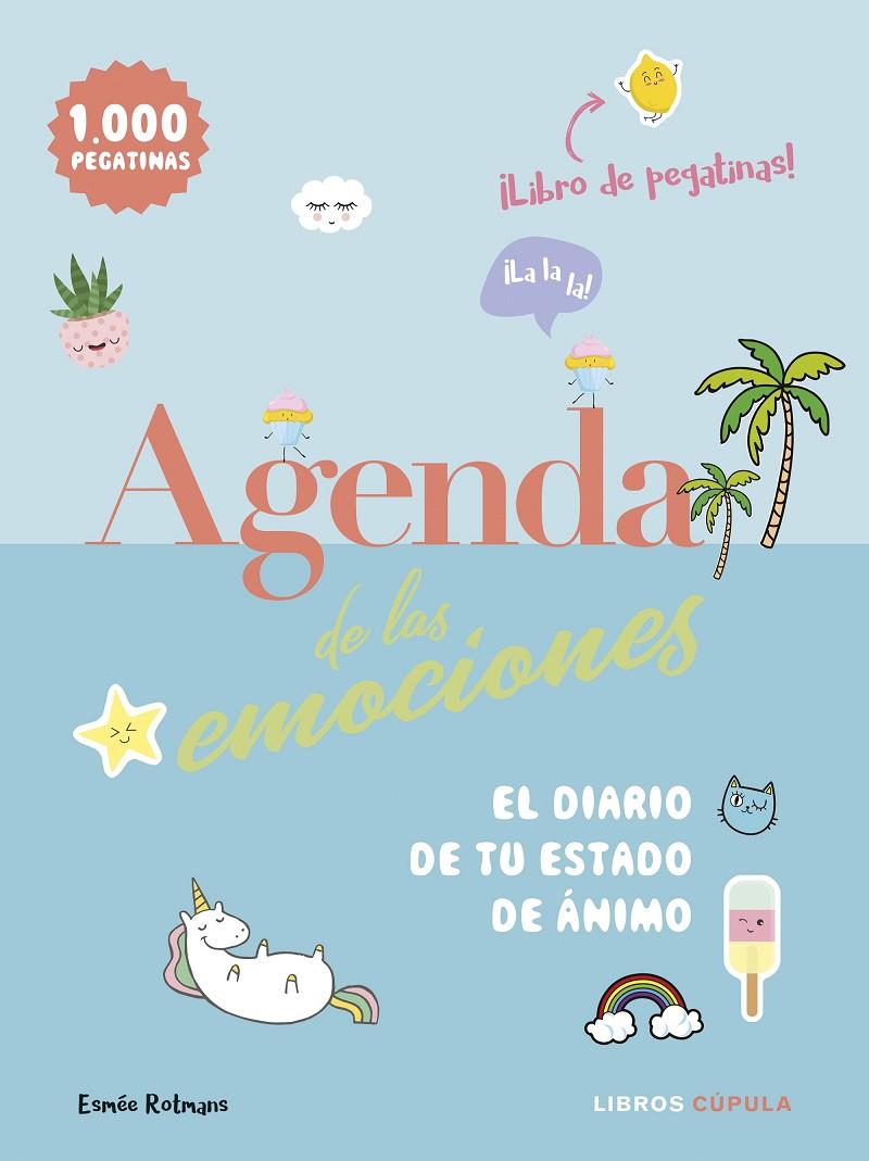 AGENDA DE LAS EMOCIONES | 9788448024567 | ROTMANS, ESMÉE | Galatea Llibres | Llibreria online de Reus, Tarragona | Comprar llibres en català i castellà online