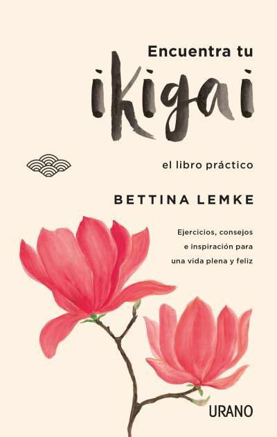 ENCUENTRA TU IKIGAI | 9788416720064 | LEMKE, BETTINA | Galatea Llibres | Librería online de Reus, Tarragona | Comprar libros en catalán y castellano online