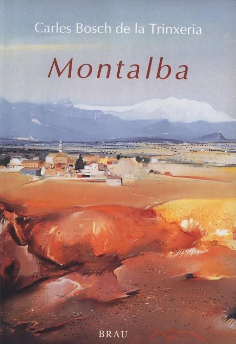 MONTALBA | 9788488589408 | BOSCH DE LA TRINXERIA, CARLES | Galatea Llibres | Llibreria online de Reus, Tarragona | Comprar llibres en català i castellà online