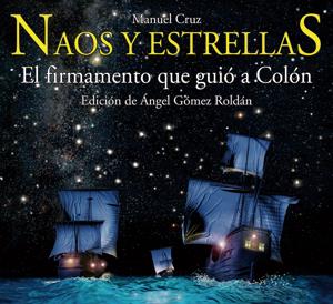 NAOS Y ESTRELLAS | 9788495495662 | CRUZ, MANUEL (CRUZ CONEJO) | Galatea Llibres | Librería online de Reus, Tarragona | Comprar libros en catalán y castellano online