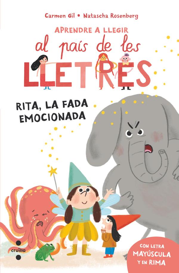 RITA, LA FADA EMOCIONADA | 9788466160223 | GIL, CARMEN | Galatea Llibres | Llibreria online de Reus, Tarragona | Comprar llibres en català i castellà online