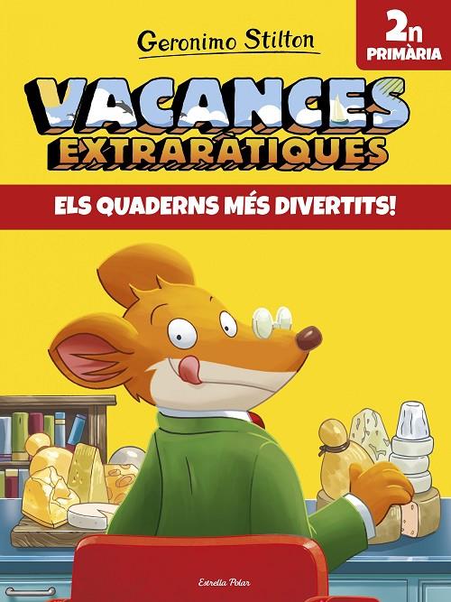 VACANCES EXTRARÀTIQUES 2 PRIMARIA GERONIMO STILTON | 9788491372585 | Galatea Llibres | Librería online de Reus, Tarragona | Comprar libros en catalán y castellano online