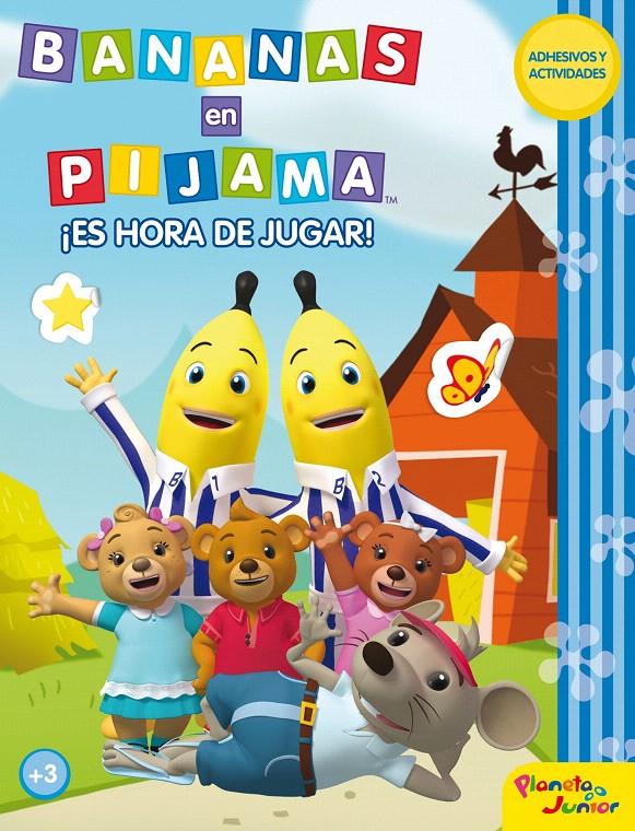 BANANAS EN PIJAMA. ¡ES HORA DE JUGAR! | 9788408033837 | BANANAS EN PIJAMA | Galatea Llibres | Llibreria online de Reus, Tarragona | Comprar llibres en català i castellà online